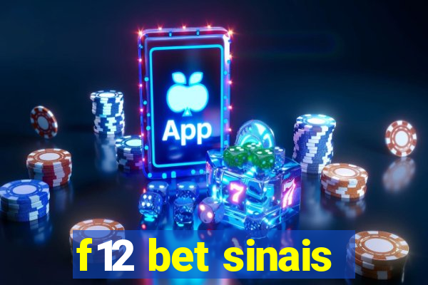 f12 bet sinais